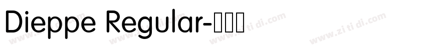 Dieppe Regular字体转换